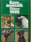 Szinák János - Kutyatenyésztők évkönyve 1995 [antikvár]