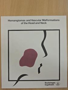 Hemangiomas and Vascular Malformations of the Head and Neck [antikvár]