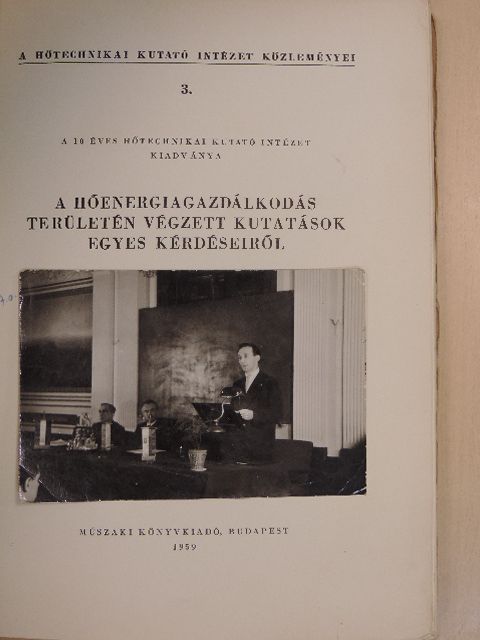 Ambrus Györgyné - A hőenergiagazdálkodás területén végzett kutatások egyes kérdéseiről [antikvár]