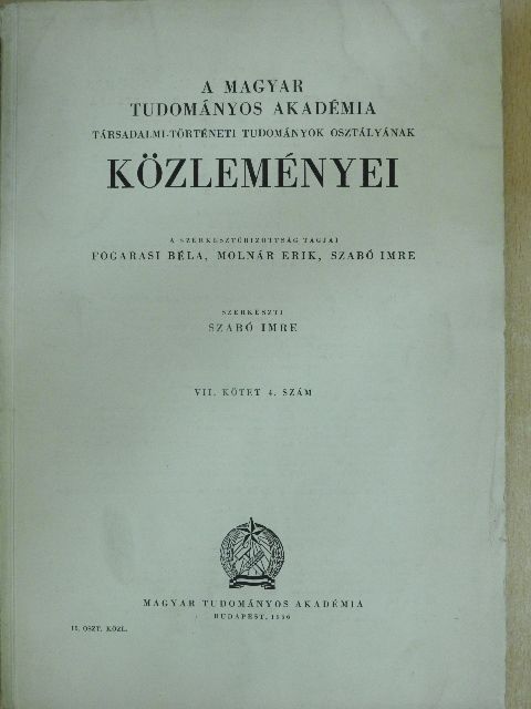 Bulla Béla - A Magyar Tudományos Akadémia Társadalmi-Történeti Tudományok Osztályának Közleményei 1956. [antikvár]