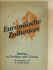 Europäische Zollunion [antikvár]