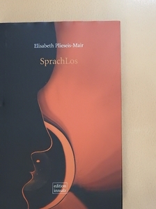 Elisabeth Plieseis-Mair - SprachLos [antikvár]