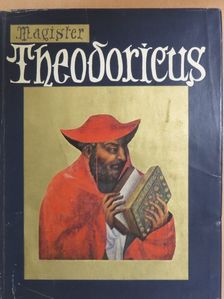 Antonín Friedl - Magister Theodoricus [antikvár]