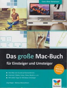Jörg Rieger, Markus Menschhorn - Das große Mac-Buch für Einsteiger und Umsteiger [antikvár]