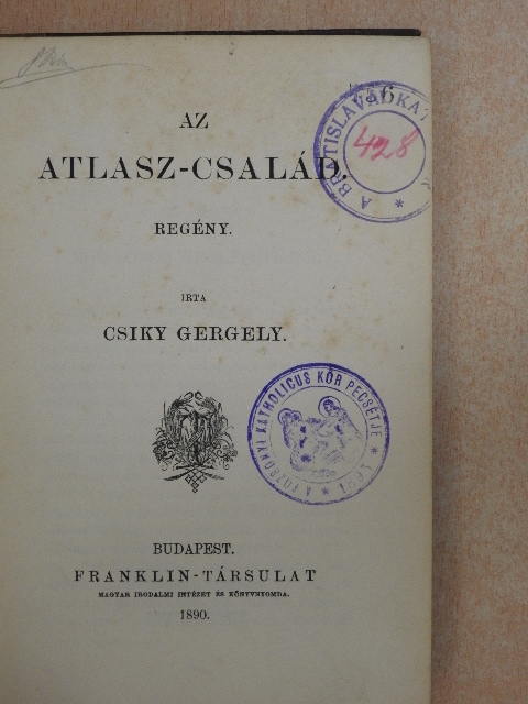 Csiky Gergely - Az Atlasz-család [antikvár]