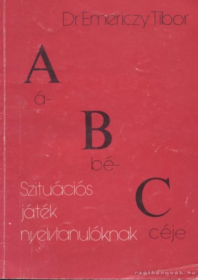 EMERICZY TIBOR - ABC á-bé-céje [antikvár]
