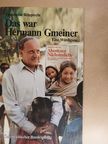 Hansheinz Reinprecht - Das war Hermann Gmeiner [antikvár]