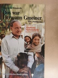 Hansheinz Reinprecht - Das war Hermann Gmeiner [antikvár]