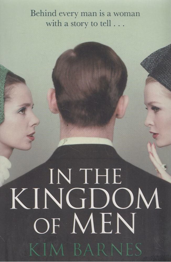 Kim Barnes - In the Kingdom of Men [antikvár]