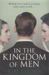Kim Barnes - In the Kingdom of Men [antikvár]