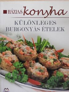 Jámbor Mariann - Különleges burgonyás ételek [antikvár]