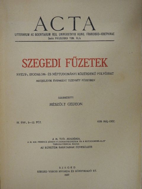 Bálint Sándor - Szegedi Füzetek 1936. május-december [antikvár]