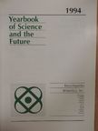 Edmund Bertschinger - Yearbook of Science and the Future 1994 [antikvár]