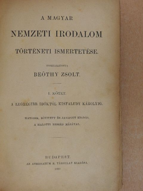 Bessenyei György - A magyar nemzeti irodalom történeti ismertetése I. [antikvár]