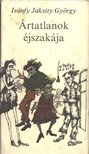 Ivánfy Jaksity György - Ártatlanok éjszakája [antikvár]
