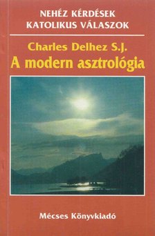 Charles Delhez S. J. - A modern asztrológia [antikvár]