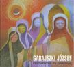 Garajszki József, Orci József (szerk.) - Festmények és grafikák (dedikált) [antikvár]