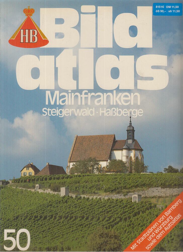 Klugmann, Ulrike, Werner A. Widmann - Mainfranken - Steigerwald, Hassberge [antikvár]