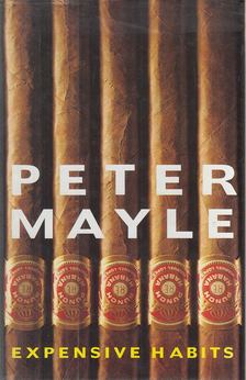 Peter Mayle - Expensive Habits [antikvár]