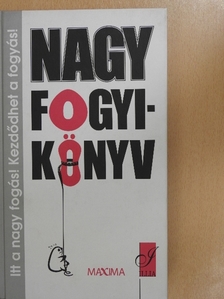 Horváth Ildikó Zsuzsanna - Nagy fogyikönyv [antikvár]