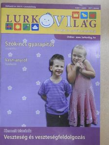 Dr. Gőbel Orsolya - Lurkovilág 2011. tavasz [antikvár]