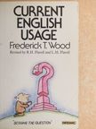 F. T. Wood - Current English Usage [antikvár]