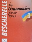 La grammaire pour tous [antikvár]