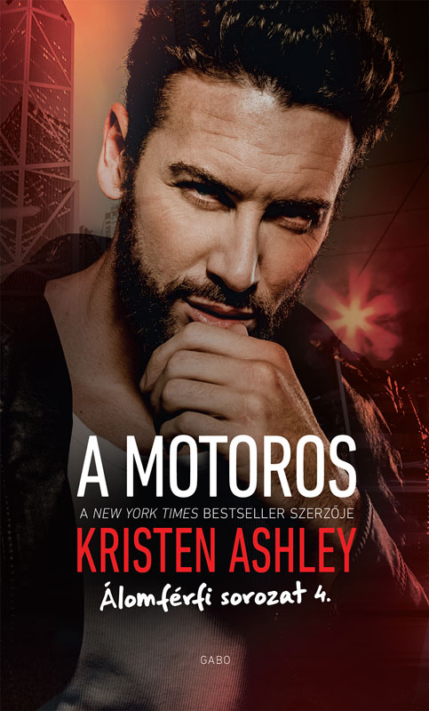 Kristen Ashley - A motoros [eKönyv: epub, mobi]