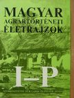 Balázs György - Magyar agrártörténeti életrajzok II. (töredék) [antikvár]