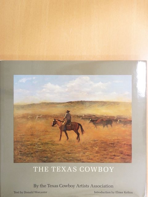 Donald Worcester - The Texas Cowboy [antikvár]