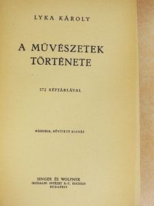 Lyka Károly - A művészetek története [antikvár]
