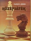 Flesch János - Középjáték [antikvár]