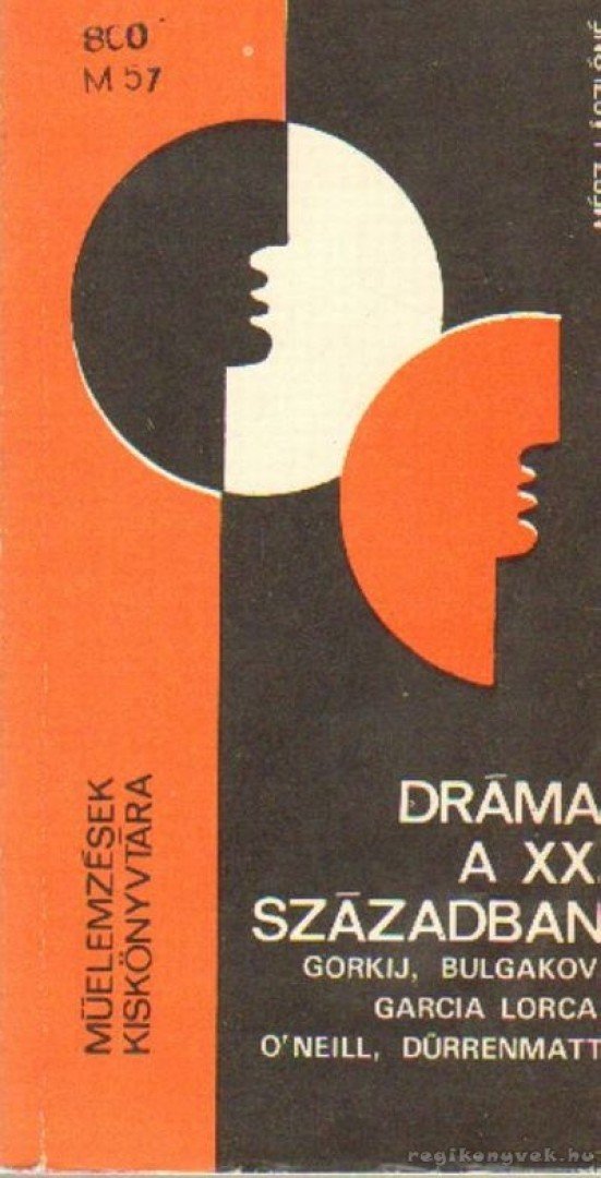 MÉSZ LÁSZLÓNÉ - Dráma a XX. században [antikvár]
