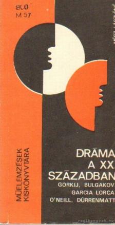 MÉSZ LÁSZLÓNÉ - Dráma a XX. században [antikvár]