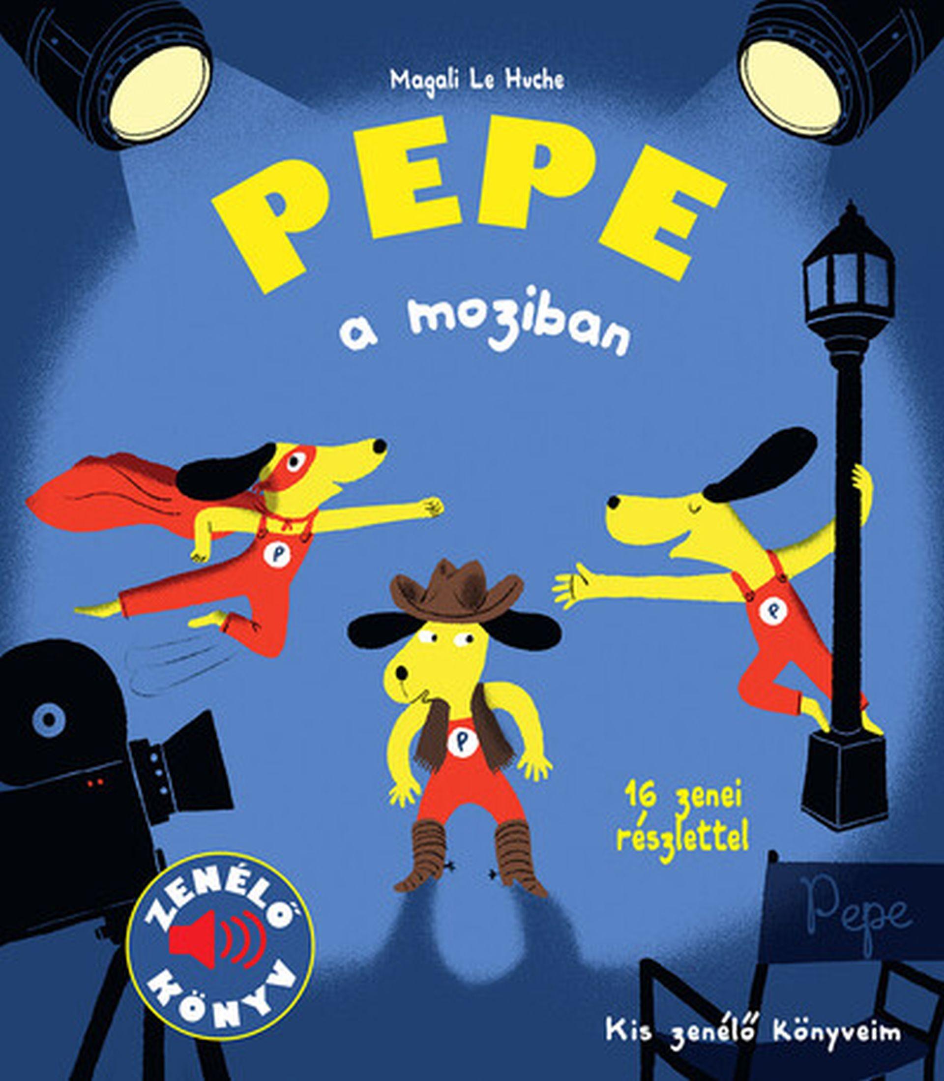 Magali Le Huche - Pepe a moziban - 16 zenei részlettel