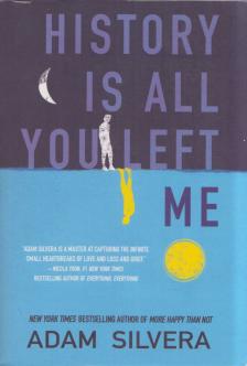 Adam Silvera - History Is All You Left Me [antikvár]