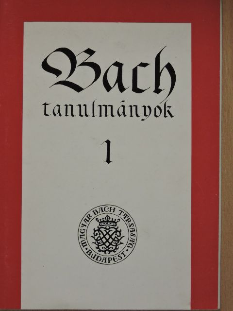 Komlós Katalin - Bach tanulmányok 1. [antikvár]