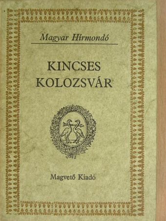 Herepei János - Kincses Kolozsvár II. [antikvár]