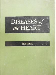 Charles K. Friedberg - Diseases of the Heart [antikvár]