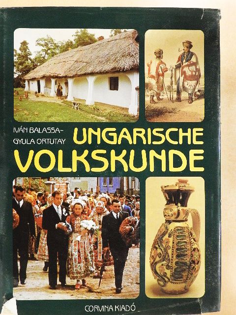 Balassa Iván - Ungarische Volkskunde [antikvár]