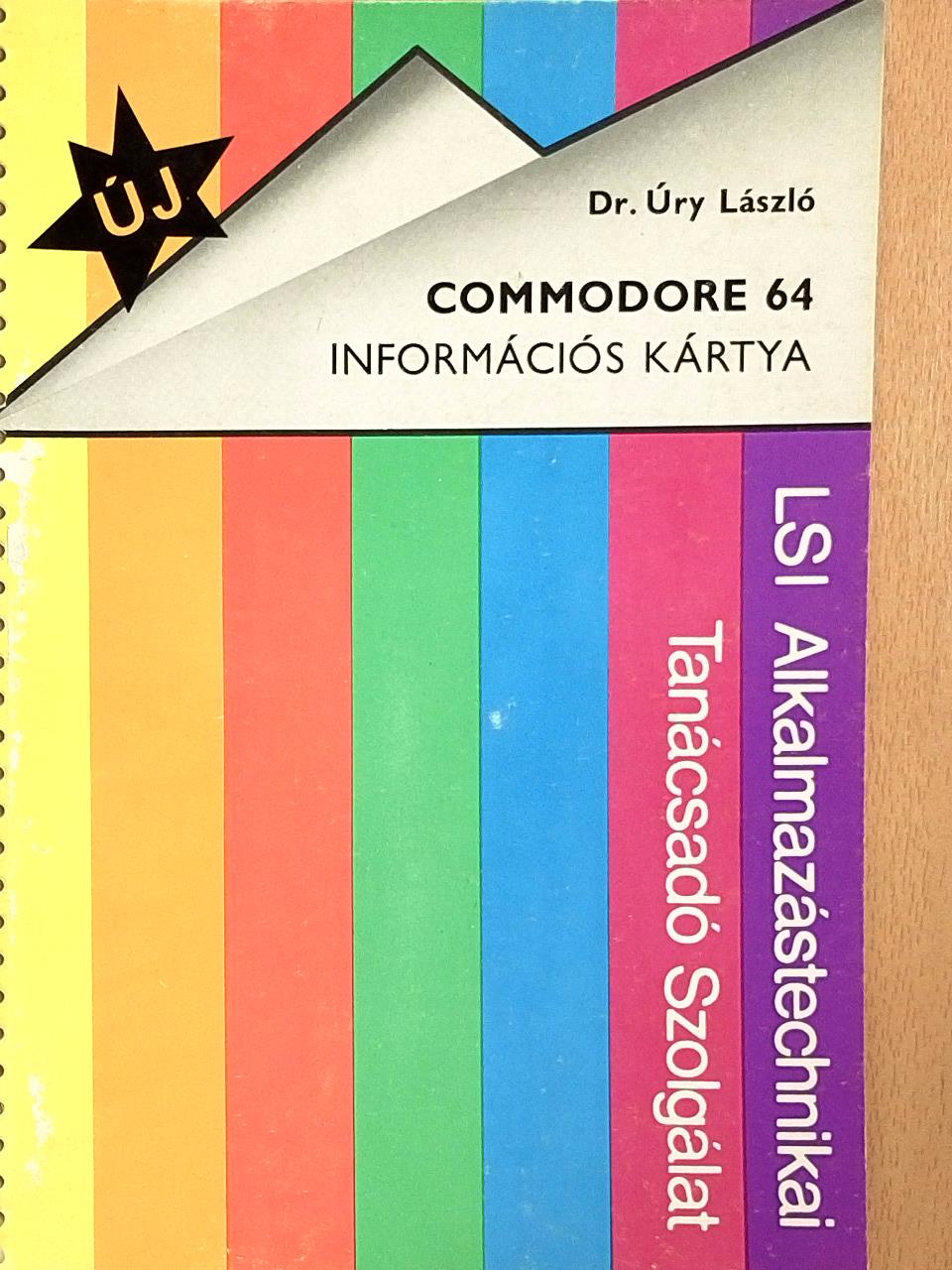 Dr. Úry László - Commodore 64 információs kártya [antikvár]