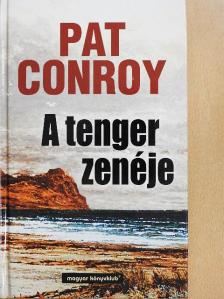 Pat Conroy - A tenger zenéje [antikvár]