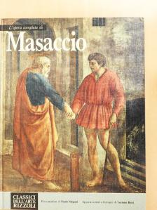 L'opera completa di Masaccio [antikvár]