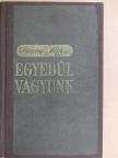 Surányi Miklós - Egyedül vagyunk I-III. [antikvár]