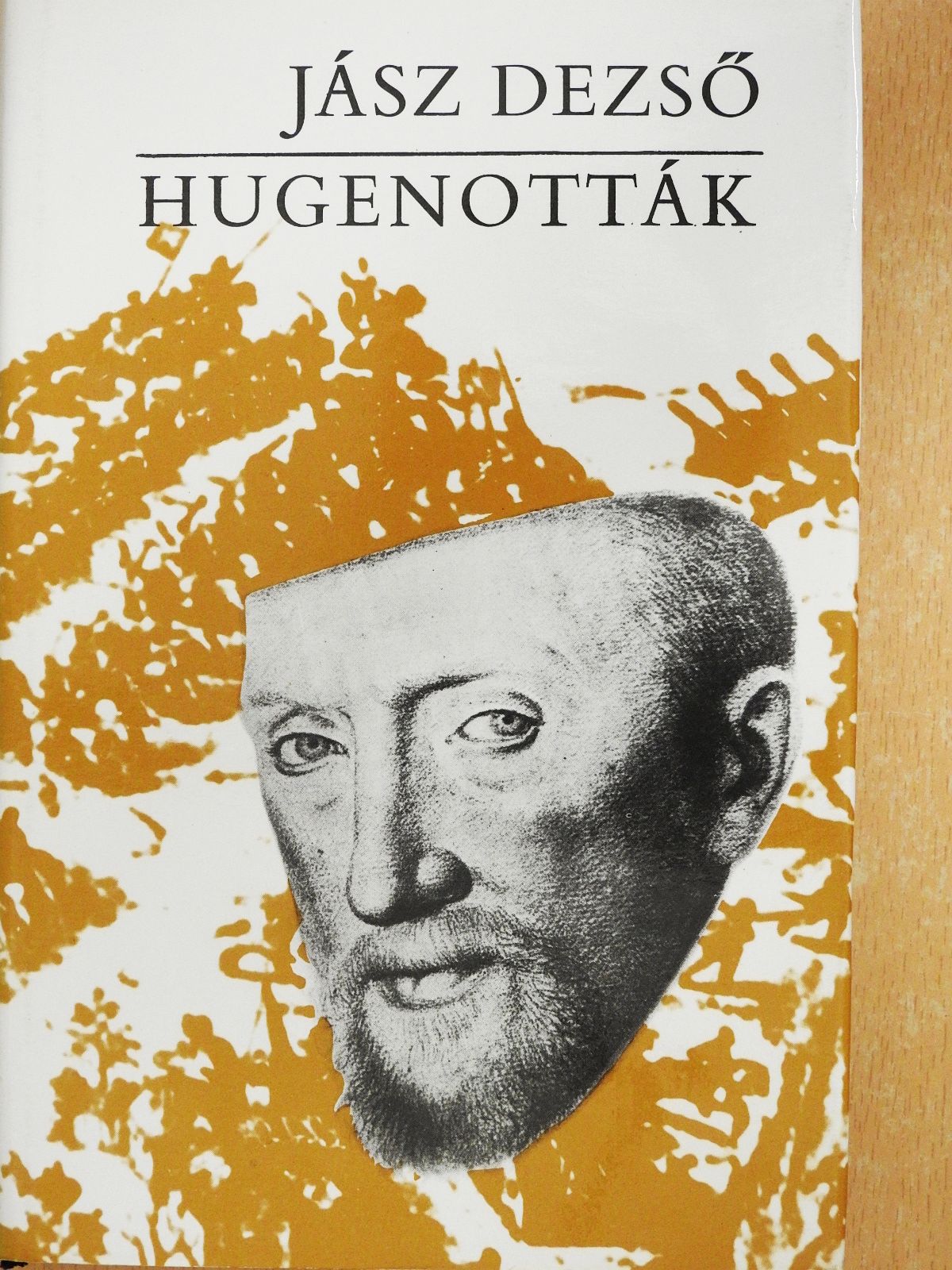 Jász Dezső - Hugenották (dedikált példány) [antikvár]