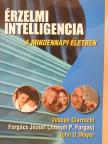 John D. Mayer - Érzelmi intelligencia a mindennapi életben [antikvár]