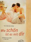 Beverly LaHaye - Wie schön ist es mit dir [antikvár]
