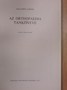 Glauber Andor - Az orthopaedia tankönyve [antikvár]