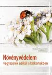 Elisabeth Koppenstein (GARTENleben) - Növényvédelem vegyszerek nélkül a kiskertekben
