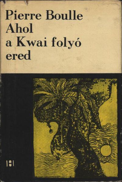 Ahol a Kwai folyó ered [antikvár]